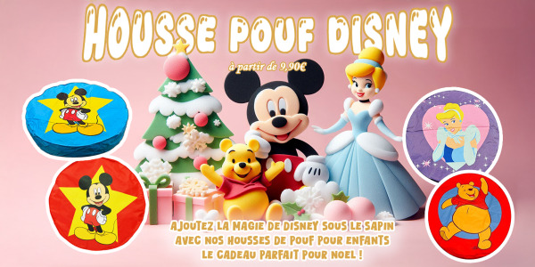 Préparez Noël avec des Poufs Enfant Disney : Confort et Magie pour les Petits!